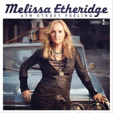 Melissa Etheridge releases 4th Street Feeling