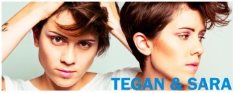 Tegan and Sara