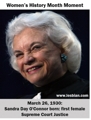 March26_SandraDayOConnor