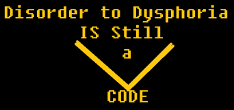 Transgender disorder to dysphoria is still a code banner